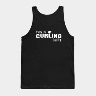 This Is My Curling Shirt Wife Tank Top